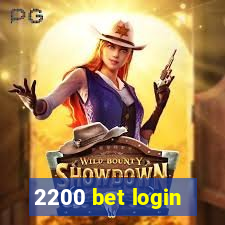 2200 bet login